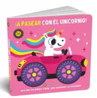 A Pasear Con El Unicornio - Sobre Ruedas
