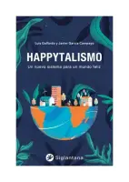 Happytalismo: Un Nuevo Sistema Para Un Mundo Feliz