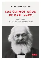 Los Últimos Años De Karl Marx