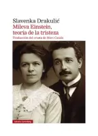 Mileva Einstein, Teoría De La Tristeza