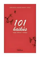 101 Haikús Para Ninos Y Ninas