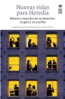 Nuevas Vidas Para Heredia