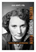 María Asunción Requena. Feminista Sin Estridencias