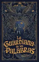 La Guardiana De Las Palabras