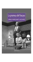 La Promesa Del Fracaso