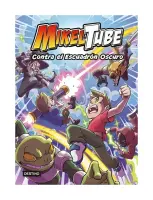 Mikeltube 6. Contra El Escuadrón Oscuro