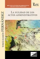 Nulidad De Los Actos Administrativos, La