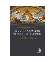 El Amor Que Hizo El Sol Y Las Estrellas