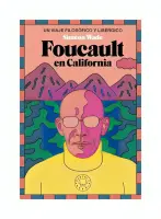 Foucault En California