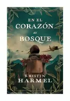 En El Corazón Del Bosque