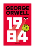 1984 (Edición Definitiva Avalada Por The Orwell Estate)