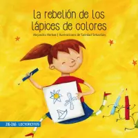 La Rebelión De Los Lápices De Colores