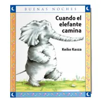 Cuando El Elefante Camina