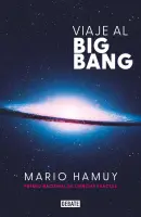 Viaje Al Big Bang