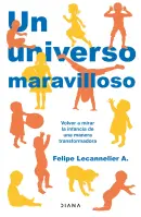 Un Universo Maravilloso