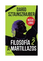 Filosofía A Martillazos. Tomo 2