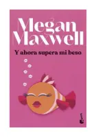 Y Ahora Supera Mi Beso