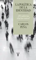 La Politica De La Identidad