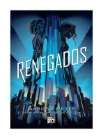 Renegados