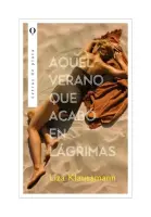 Aquel Verano Que Acabó En Lágrimas