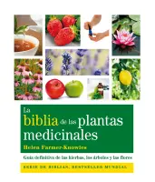 La Biblia De Las Plantas Medicinales
