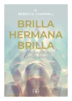 Brilla Hermana Brilla