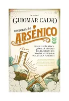 Historia Del Arsénico