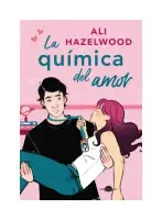 La Quimica Del Amor