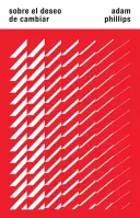 Sobre El Deseo De Cambiar
