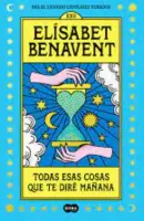 Todas Esas Cosas Que Te Dire Manana