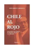 Chile Al Rojo