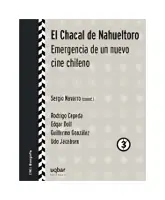 El Chacal De Nahueltoro. Emergencia De Un Nuevo Cine Chileno