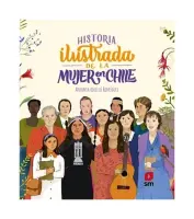 Historia Ilustrada De La Mujer En Chile