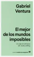 L Mejor De Los Mundos Imposibles