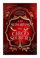Las Señoritas Del Circo Secreto