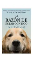 La Razón De Estar Contigo. Un Nuevo Viaje