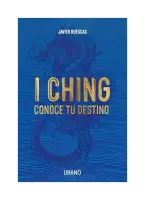 I Ching: Conoce Tu Destino