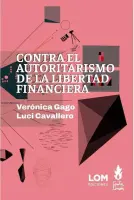 Contra El Autoritarismo De La Libertad