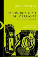 La Inmortalidad De Los Relojes Y Otros Cuentos