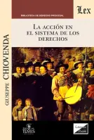 Acción En El Sistema De Los Derechos, La