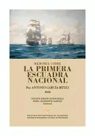 Memoria Sobre La Primera Escuadra Nacional