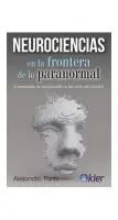 Neurociencias En La Frontera De Lo Paranormal