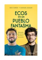 Ecos De Un Pueblo Fantasma