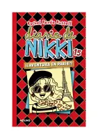 Diario De Nikki 15 - ¡¿Aventura En París!?
