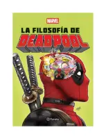 La Filosofía De Deadpool