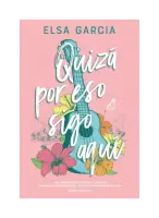Quizá Por Eso Sigo Aquí
