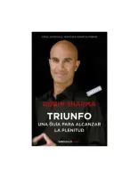 Triunfo. Una Guía Para Alcanzar La Plenitud