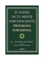 El Poder De Tu Mente Subconsciente. Programa Subliminal