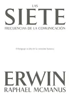 Las Siete Frecuencias De La Comunicación