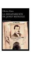 La Desaparición De Josef Mengele